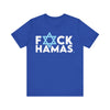 F*ck Hamas Tee