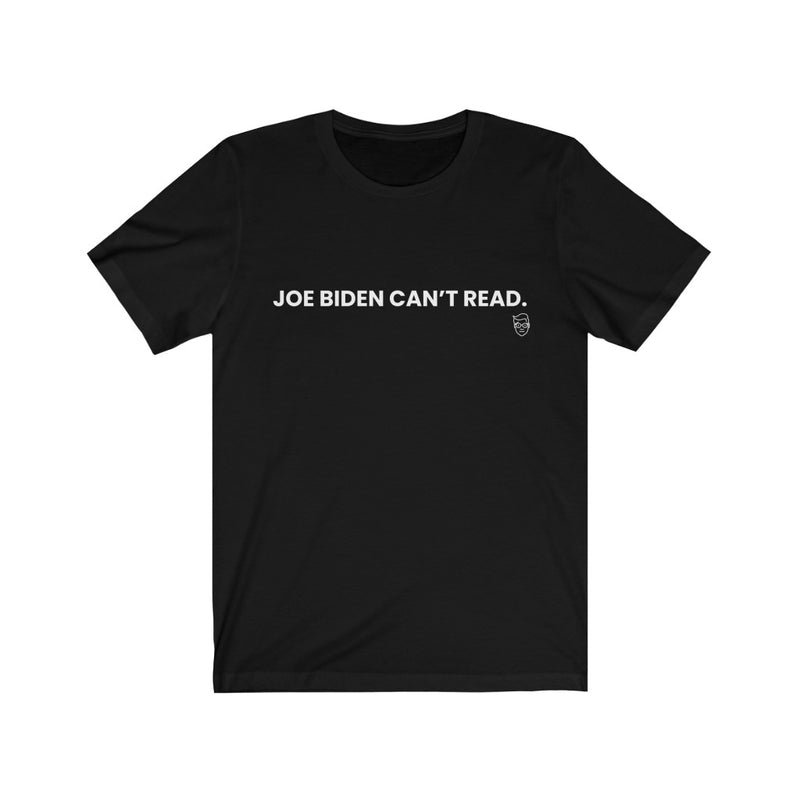 "Joe Biden Can't Read." Women's T-Shirt